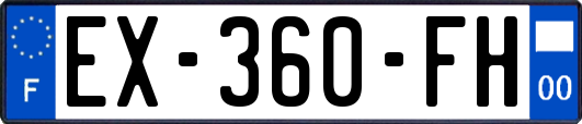 EX-360-FH
