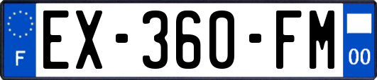EX-360-FM