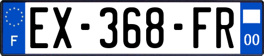 EX-368-FR