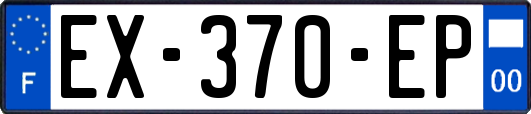 EX-370-EP