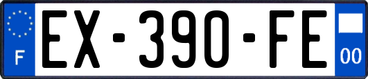 EX-390-FE
