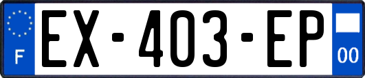 EX-403-EP
