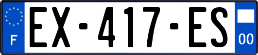 EX-417-ES
