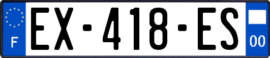 EX-418-ES