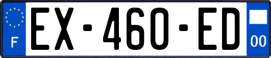 EX-460-ED