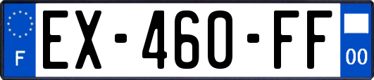 EX-460-FF