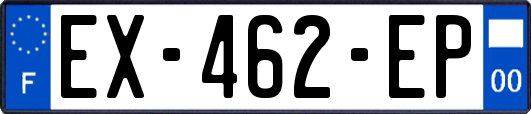 EX-462-EP
