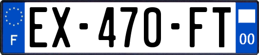EX-470-FT