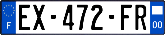 EX-472-FR