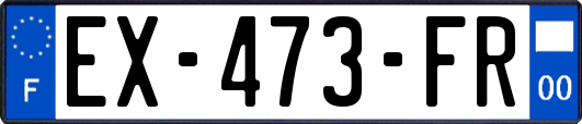 EX-473-FR
