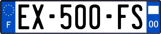 EX-500-FS