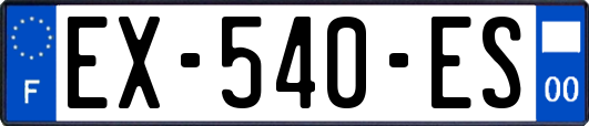 EX-540-ES