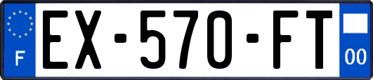 EX-570-FT