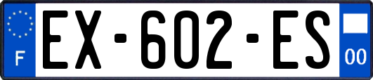 EX-602-ES