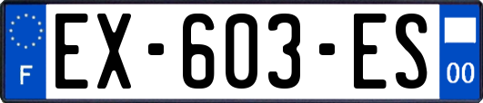 EX-603-ES