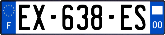 EX-638-ES