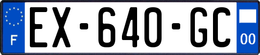 EX-640-GC