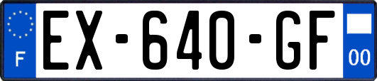 EX-640-GF
