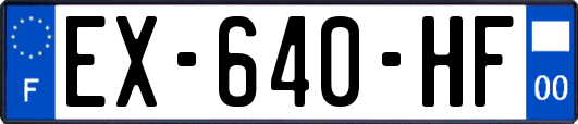 EX-640-HF