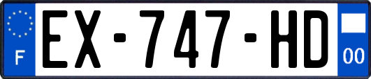 EX-747-HD