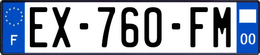 EX-760-FM