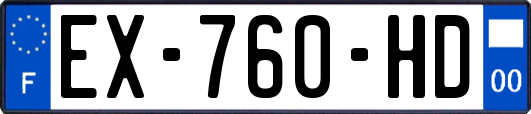 EX-760-HD
