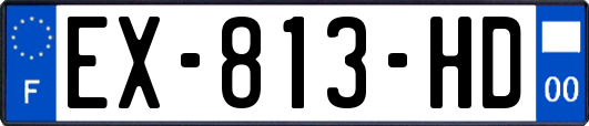 EX-813-HD