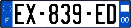 EX-839-ED