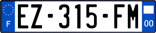 EZ-315-FM