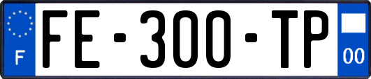 FE-300-TP