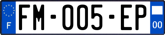 FM-005-EP