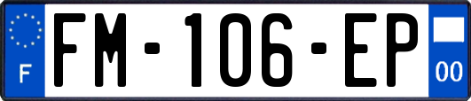 FM-106-EP