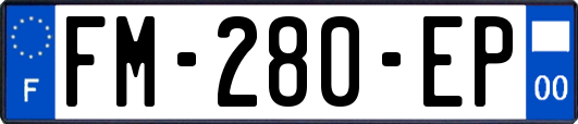 FM-280-EP