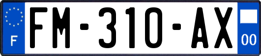 FM-310-AX