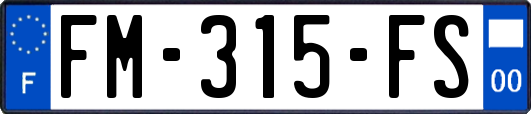 FM-315-FS