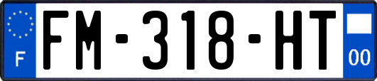 FM-318-HT