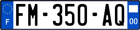 FM-350-AQ