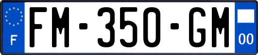 FM-350-GM