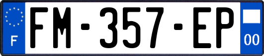 FM-357-EP
