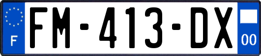 FM-413-DX