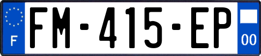 FM-415-EP