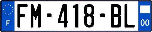 FM-418-BL