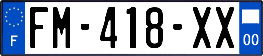 FM-418-XX