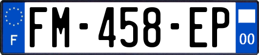 FM-458-EP