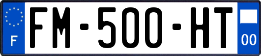 FM-500-HT