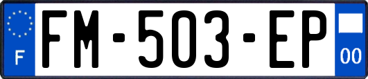 FM-503-EP