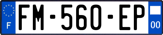 FM-560-EP