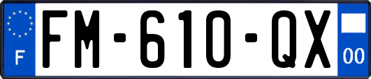 FM-610-QX
