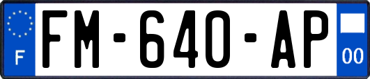 FM-640-AP