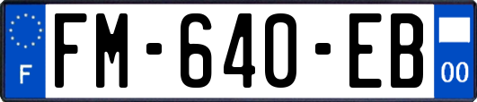 FM-640-EB